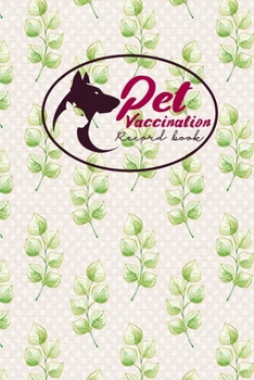 Paperback Pet Vaccination Record Book: Pet Vaccination Book, Vaccination Schedule, Vaccination Books, Vaccine Record Book, Hydrangea Flower Cover Book