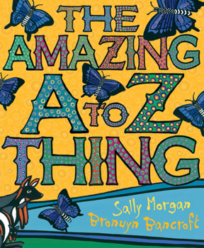 Hardcover The Amazing A to Z Thing Book