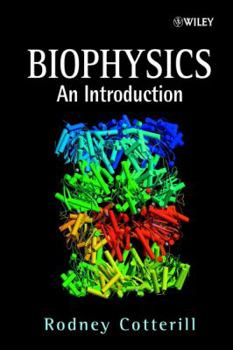 Hardcover Biophysics: An Introduction Book