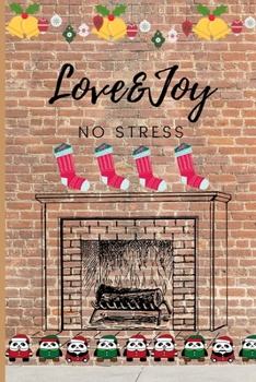 Love&Joy. No Stress : Fireplace Stocking Stuffer Planner. Xmas Shopping Organizer. Christmas Party Planner. Christmas Meals, Cards, Gifts Logbook. Christmas Eve&Christmas Day Organizer. Festive Memori