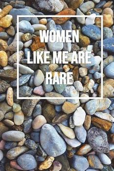 Paperback Women Like Me Are Rare Book