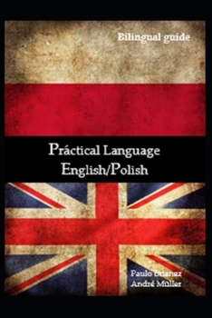 Paperback Practical Language: English / Polish: bilingual guide Book