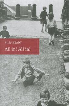 Paperback All In! All In!, 2: A Selection of Dublin Children's Traditional Street-Games with Rhymes and Music (Reprint Edition) Book