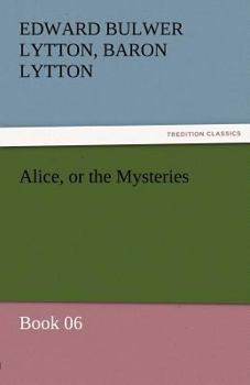 Paperback Alice, or the Mysteries - Book 06 Book