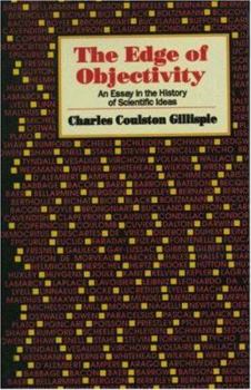 Hardcover Edge of Objectivity: An Essay in the History of Scientific Ideas Book