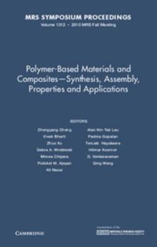 Hardcover Polymer-Based Materials and Composites-Synthesis, Assembly, Properties and Applications: Volume 1312 Book