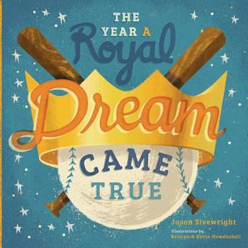 Paperback The Year A Royal Dream Came True Book