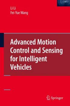 Paperback Advanced Motion Control and Sensing for Intelligent Vehicles Book