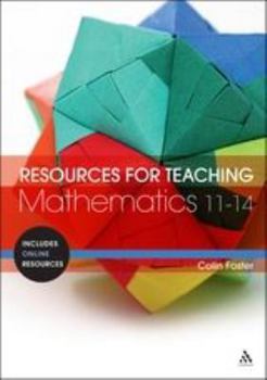 Paperback Resources for Teaching Mathematics: 11-14 Book