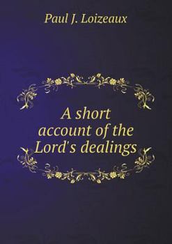 Paperback A short account of the Lord's dealings Book