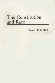 Paperback The Constitution and Race Book