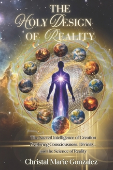 The Holy Design of Reality