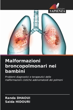 Paperback Malformazioni broncopolmonari nei bambini [Italian] Book