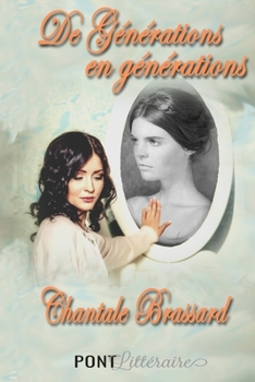 Paperback De Générations en générations [French] Book