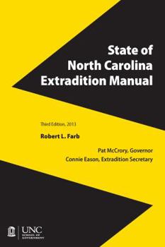 Paperback State of North Carolina Extradition Manual Book