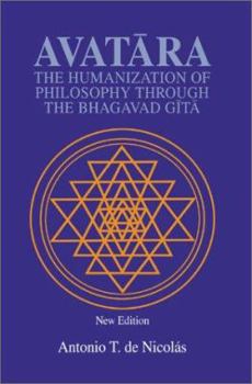 Paperback Avatara: The Humanization of Philosophy Through the Bhagavad Gita Book