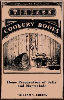 Paperback Home Preparation of Jelly and Marmalade Book