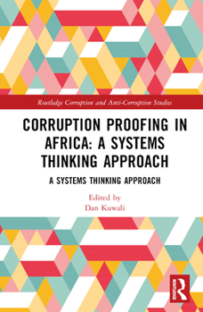 Hardcover Corruption Proofing in Africa: A Systems Thinking Approach Book