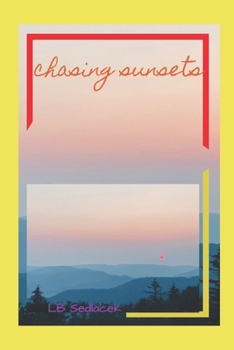 Paperback Chasing Sunsets Book