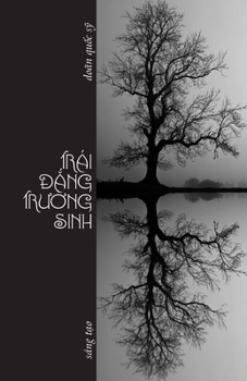 Paperback Trái &#272;&#7855;ng Tr&#432;&#7901;ng Sinh: Truy&#7879;n ng&#7855;n Book