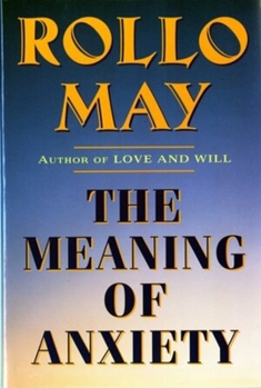 Paperback The Meaning of Anxiety Book