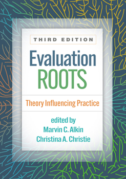 Paperback Evaluation Roots: Theory Influencing Practice Book