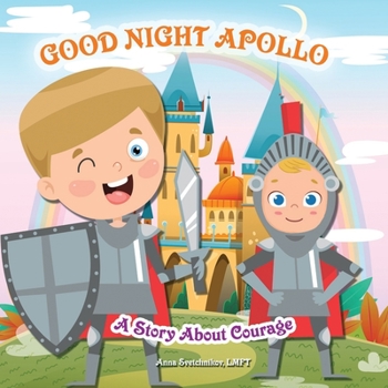 Paperback Good Night Apollo: A Story About Courage Book