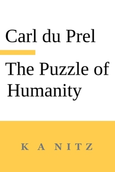 Paperback The Puzzle of Humanity: An Introduction to the Study of the Occult Sciences Book