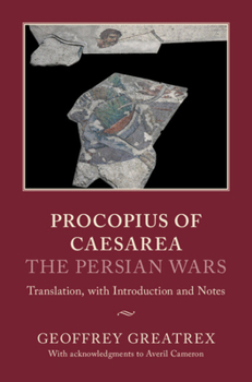 Hardcover Procopius of Caesarea: The Persian Wars Book