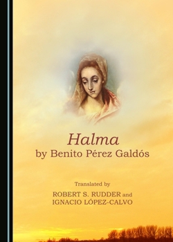 Hardcover Halma by Benito Pérez Galdós Book