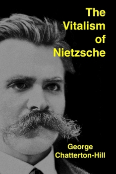 Paperback The Vitalism of Nietzsche Book