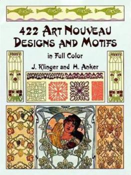 Paperback 422 Art Nouveau Designs and Motifs in Full Color Book