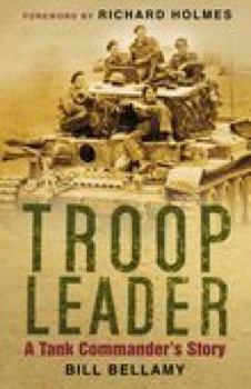Hardcover Troop Leader: A Tank Commander's Story Book