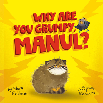 Hardcover Why Are You Grumpy, Manul? Book