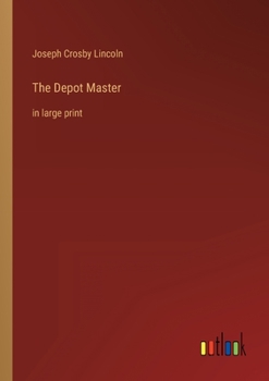 Paperback The Depot Master: in large print Book