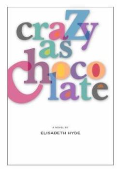 Paperback Crazy as Chocolate Book