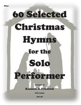 Paperback 60 Selected Christmas Hymns for the Solo Performer-oboe version Book