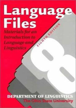 Paperback Language Files: Materials for An Introduction to Language and Linguistics, 8th Edition Book