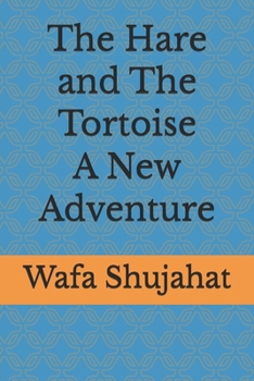 Paperback The Hare and The Tortoise A New Adventure Book