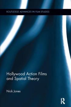 Paperback Hollywood Action Films and Spatial Theory Book