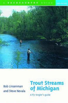 Paperback Trout Streams of Michigan: A Fly-Angler's Guide Book