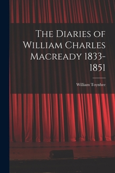 Paperback The Diaries of William Charles Macready 1833-1851 Book