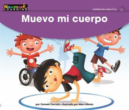 Paperback Muevo Mi Cuerpo Leveled Text [Spanish] Book