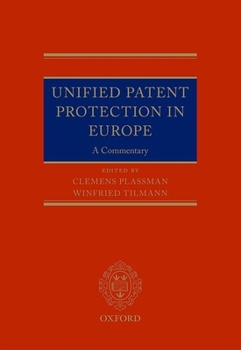 Hardcover Unified Patent Protection in Europe: A Commentary Book