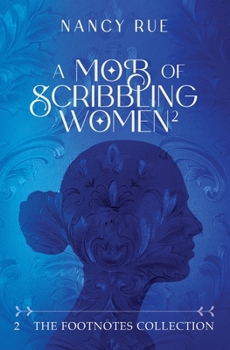 Paperback A Mob of Scribbling Women Book