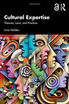 Paperback Cultural Expertise: Theories, Laws, and Practices Book