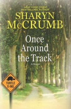 Once Around the Track - Book #2 of the St. Dale