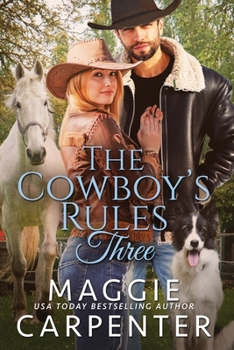 Paperback The Cowboy's Rules: Book Three: 2nd Edition: Contemporary Western Romance Book