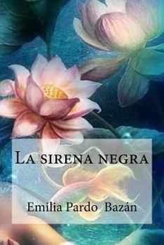 Paperback La sirena negra [Spanish] Book