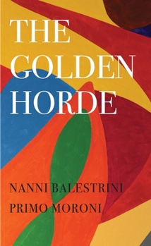 Paperback The Golden Horde: Revolutionary Italy, 1960-1977 Book